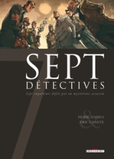 Sept, tome 13 : Sept Détectives