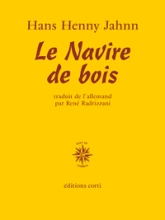 Le fleuve sans rives, Tome 1 : Le Navire de bois