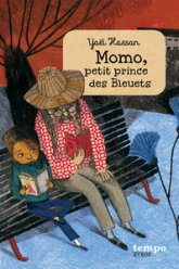 Momo, tome 1 : Momo, petit prince des Bleuets