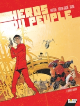 Héros du peuple, tome 2 : Le dernier Maruta