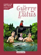 La Guerre des Lulus, tome 2 : 1915 - Hans