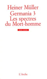 Germania 3 - les spectres du mort-homme