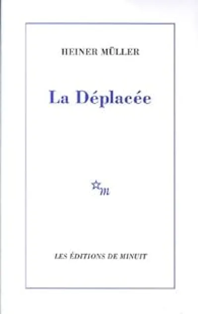 La déplacée