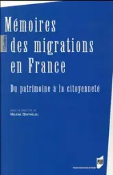 MEMOIRES DES MIGRATIONS EN FRANCE