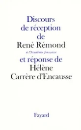 Discours de réception de René Rémond à l'Académie Française