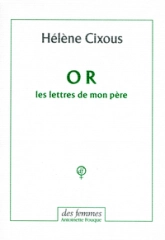 OR, les lettres de mon père