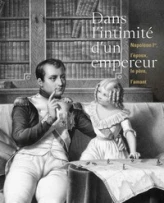 Dans l'intimité d'un empereur