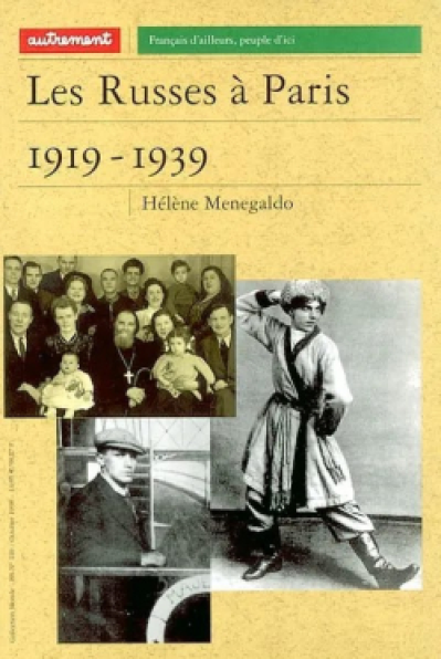 Les Russes à Paris 1919-1939