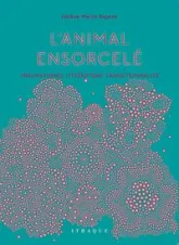 L'animal ensorcelé