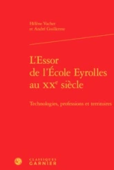 L'Essor de l'École Eyrolles au XXe siècle