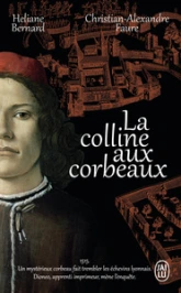 Les dents noires, tome 1 : La colline aux corbeaux