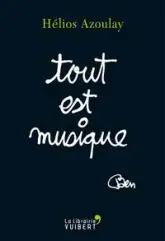 Tout est musique