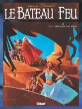 Le bateau-feu, tome 4 : Le dernier pas