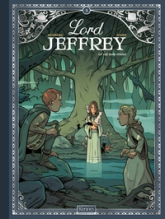 Lord Jeffrey, tome 3 : Le Val sans retour