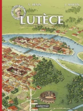 Les voyages d'Alix, tome 24 : Lutèce