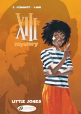 XIII mystery, tome 3 : Little Jones