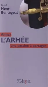 Aimer l'armée : Une passion à partager