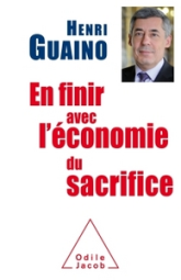 En finir avec l'économie du sacrifice