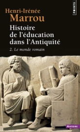 Histoire de l'éducation dans l'Antiquité , tome 2