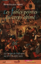 Les fables peintes du corps abîmé