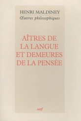 Aîtres de la langue et demeures de la pensée