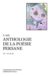 Anthologie de la poésie persane (XIe - XXe siècle)