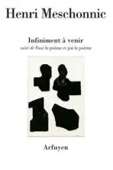 Infiniment à venir suivi de Pour le poème et par le poème : Discours de Strasbourg