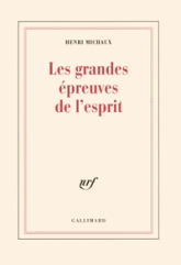 Les Grandes Epreuves de l'esprit