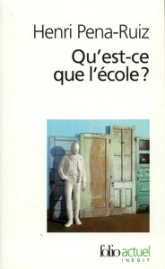 Qu'est-ce que l'école ?