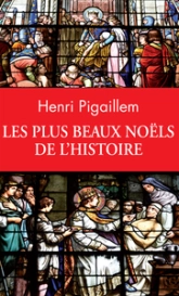 Les plus beaux Noëls de l'Histoire