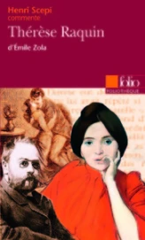 Henri Scepi commente : Thérèse Raquin d'Émile Zola