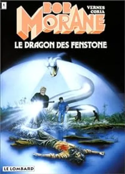 Bob Morane, tome 19 : Le Dragon des Fenstone (BD)