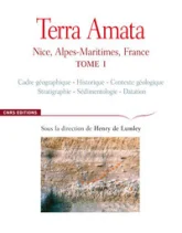 Terra Amata. Nice, Alpes-Maritimes, France. Tome 1