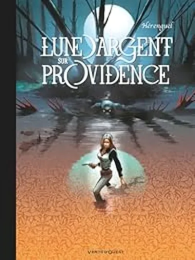 Lune d'argent sur Providence - Intégrale