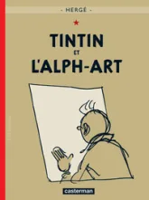 Les Aventures de Tintin, tome 24 : Tintin et l'Alph-art