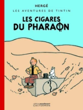 Les aventures de Tintin, tome 4 : Les Cigares du pharaon