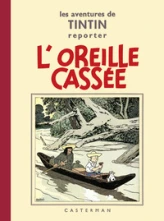 Les aventures de Tintin, Tome 6 : L'Oreille cassée