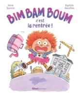 Bim Bam Boum, c'est la rentrée !