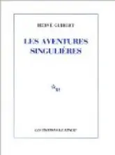 Les aventures singulières