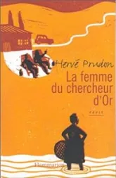 La femme du chercheur d'or