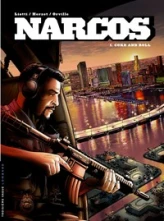 Narcos, tome 1 : Coke and roll