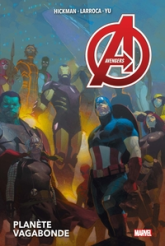 Avengers, tome 3 : Planète vagabonde