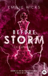 Before Storm, tome 1 : Le Candidat