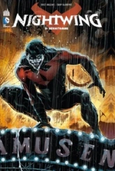 Nightwing, tome 3 : Hécatombe