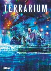 Terrarium, tome 2