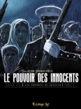 Le pouvoir des innocents - Cycle 3, tome 2 : Les enfants de Jessica