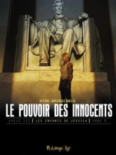 Le pouvoir des innocents, cycle III: Les enfants de Jessica-Les enfants de Jessica