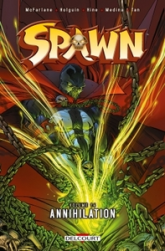 Spawn, tome 14 : Annihilation