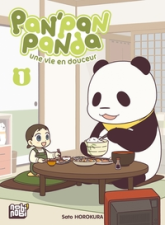 Pan'Pan panda - Une vie en douceur, tome 1