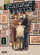 Stardust Family, tome 1